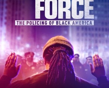 Download Use Of Force: The Policing Of Black America (2022) {English With Subtitles} 480p [250MB] || 720p [700MB] || 1080p [1.5GB]