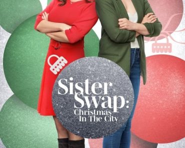 Download Sister Swap: Christmas In The City (2021) {English With Subtitles} 480p [250MB] || 720p [700MB] || 1080p [1.5GB]