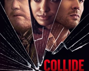 Download Collide (2022) {English With Subtitles} Web-DL 480p [250MB] || 720p [750MB] || 1080p [1.7GB]