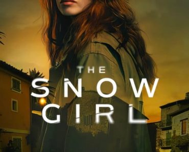 Download The Snow Girl (Season 1) Dual Audio Dual Audio {English-Spanish} With Esubs WeB- DL 720p [250MB] || 1080p [1GB]