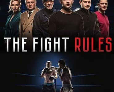 Download The Fight Rules (2017) Dual Audio (Hindi-English) 480p [250MB] || 720p [750MB]