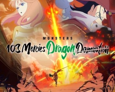Download Monsters: 103 Mercies Dragon Damnation (2024) (Japanese-English) WeB-DL 480p [140MB] || 720p [340MB] || 1080p [980MB]