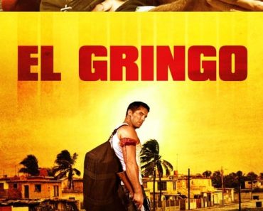 Download El Gringo (2012) Dual Audio (Hindi-English) 480p [370MB] || 720p [900MB] || 1080p [2GB]