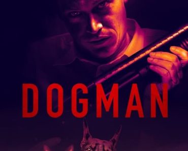 Download DogMan (2023) {English Audio} Esubs Bluray 480p [350MB] || 720p [950MB] || 1080p [2.3GB]