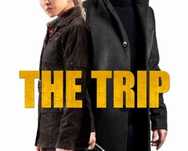 Download The Trip (2021) {English With Subtitles} 480p [350MB] || 720p [800MB] || 1080p [1.4GB]