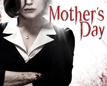 Download Mother’s Day (2011) {English With Subtitles} 480p [400MB] || 720p [999MB] || 1080p [2.2GB]
