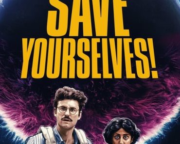 Download Save Yourselves! (2020) Dual Audio (Hindi-English) 480p [300MB] || 720p [1GB] || 1080p [2GB]