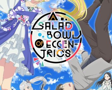 Download A Salad Bowl Of Eccentrics (Season 1) Dual Audio {Hindi-Japanese} WeB-DL 480p [80MB] || 720p [140MB] || 1080p [480MB]