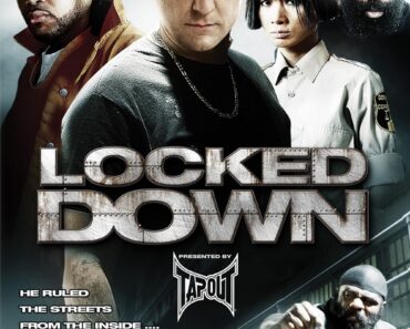Download Locked Down (2010) Dual Audio {Hindi-English} Esubs BluRay 480p [350MB] || 720p [1.0GB] || 1080p [2.3GB]