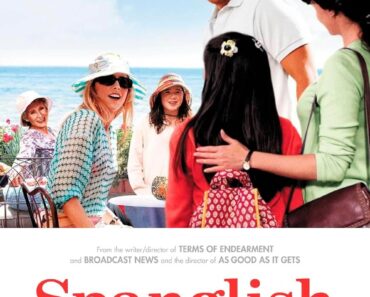 Download Spanglish (2004) Dual Audio (Hindi-English) 480p [400MB] || 720p [1GB] || 1080p [2.64GB]