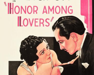 Download Honor Among Lovers (1931) {English Audio With Subtitles} 480p [220MB] || 720p [600MB] || 1080p [1.38GB]