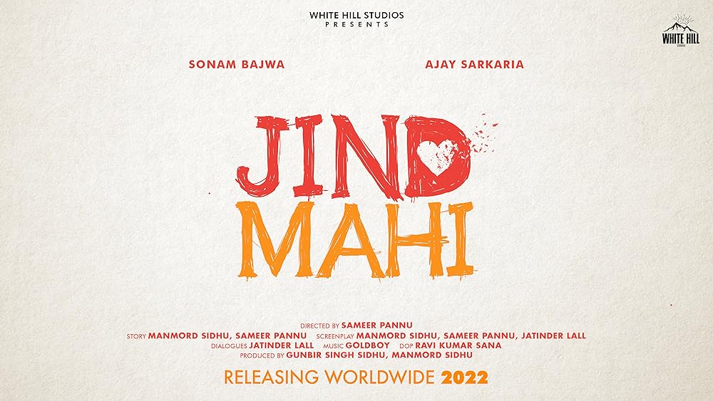 Download Jind Mahi (2022) Punjabi Movie WEB – DL || 480p [400MB] || 720p [950MB] || 1080p [2.3GB]