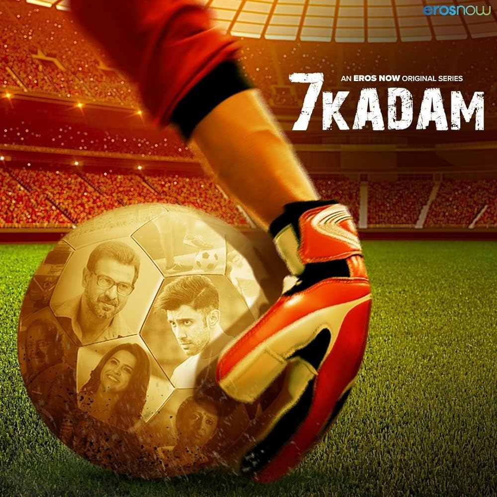 Download Saat Kadam 2021 (Season 1) Hindi {ErosNow Series} WeB-DL || 720p [1.4GB] || 1080p [5.1GB]  ||