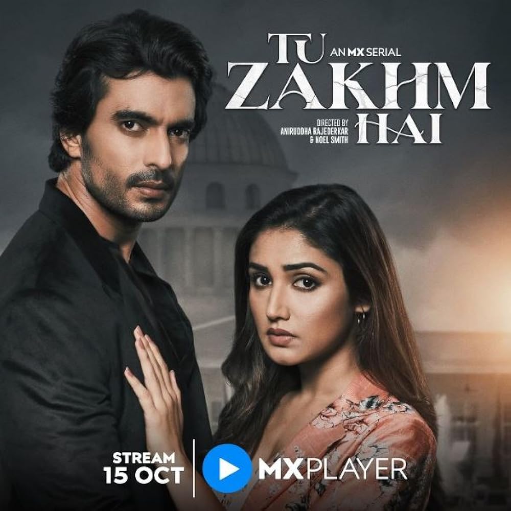 Download Tu Zakhm Hai 2022 (Season 1) Hindi {MX Player Series} WeB-DL || 720p [400MB] || 1080p [1GB]